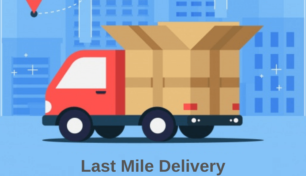 Last Mile Delivery challenges