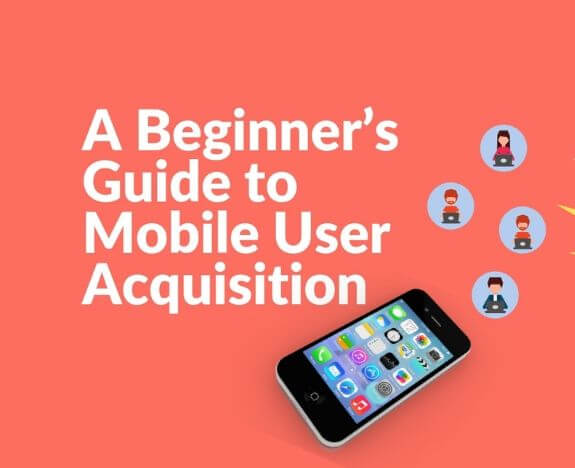 mobile-user-acquisition-strategies